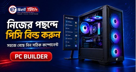 Custom PC Builder in Bangladesh - Build Gaming & Editing PC with Selltech