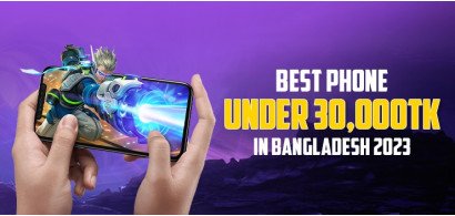 Best Phone Under 30000 in Bangladesh 2023